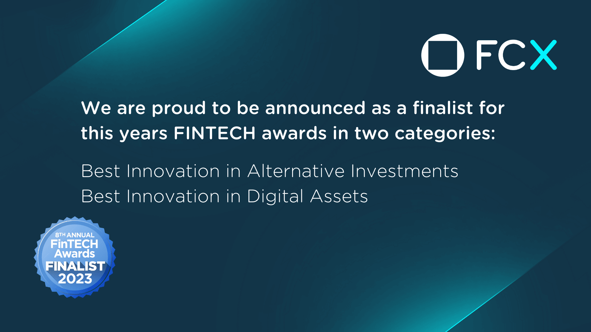 FCX nominated for two categories at the FINTECH awards - FCX