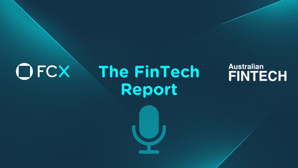 FinTech Report Podcast